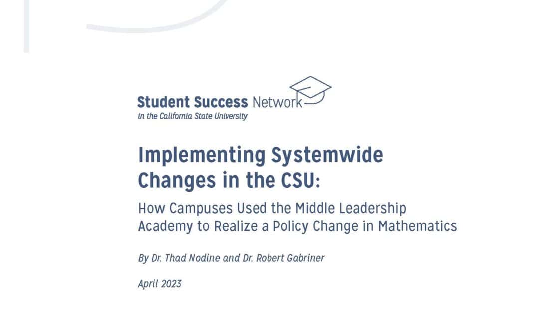 Implementing Systemwide Changes in the CSU